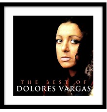 Dolores Vargas - The Best of Dolores Vargas