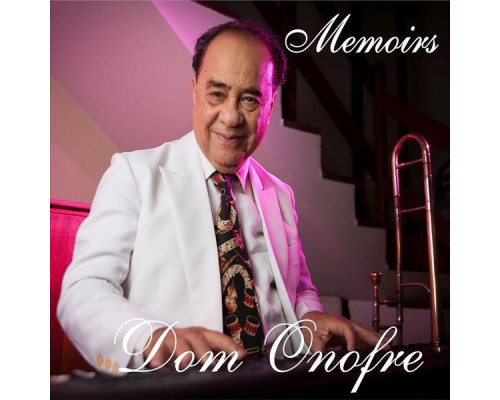 Dom Onofre - Memoirs