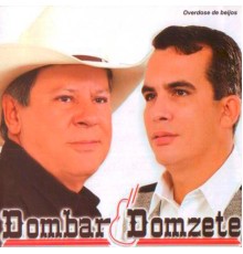 Dombar & Domzete - Overdose de Beijos