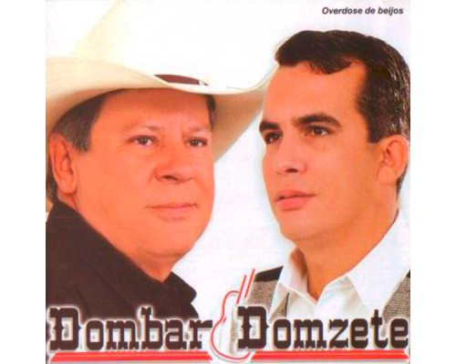 Dombar & Domzete - Overdose de Beijos