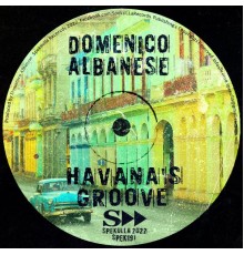 Domenico Albanese - Havana's Groove