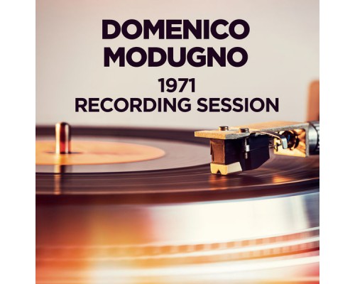 Domenico Modugno - 1971 Recording Session Domenico Modugno - 1971 Recording Session