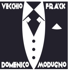 Domenico Modugno - Vecchio Frack