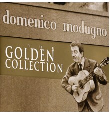 Domenico Modugno - The Golden Collection