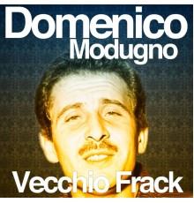 Domenico Modugno - Vecchio Frack