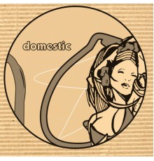 Domestic & Dj Toner - Domestic