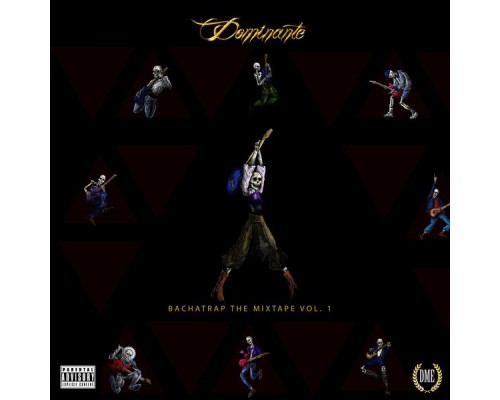 Dominante - Bachatrap The Mixtape