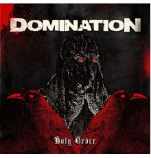 Domination - Holy Order