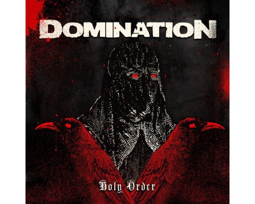 Domination - Holy Order