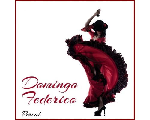 Domingo Federico - Percal