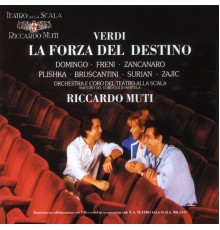 Domingo, Freni, Coro & Orch. del Teatro alla Scala, Muti - Verdi - La forza del destino