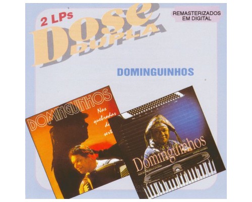 Dominguinhos - Dose Dupla