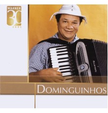 Dominguinhos - Warner 30 anos