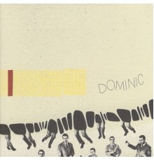 Dominic - Dominic