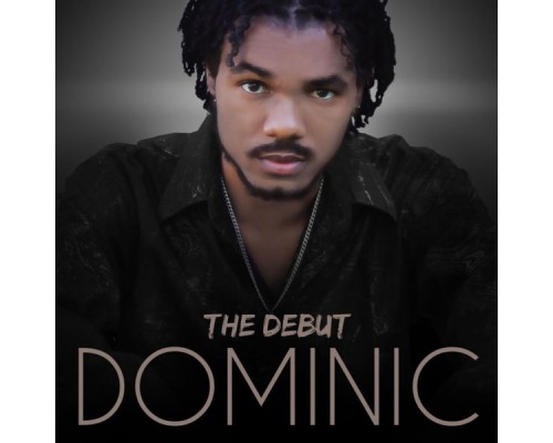 Dominic - The Debut - EP