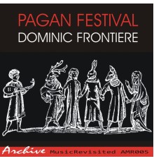 Dominic Frontiere - Pagan Festival