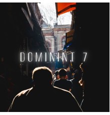 Dominint 7 - City Walls