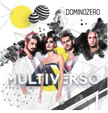 Dominozero - Multiverso