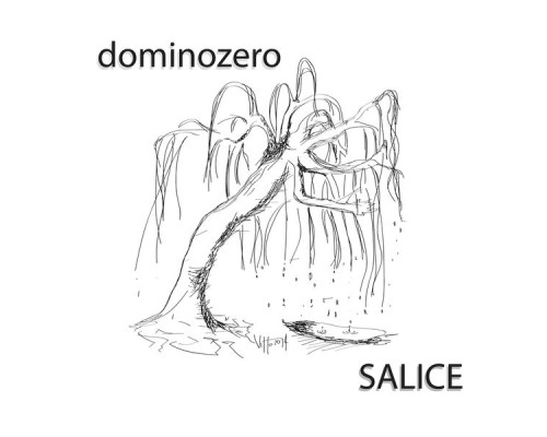 Dominozero - Salice