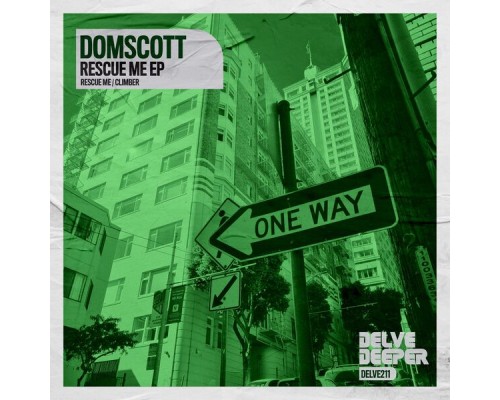 Domscott - Rescue Me EP