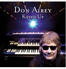 Don Airey - Keyed Up