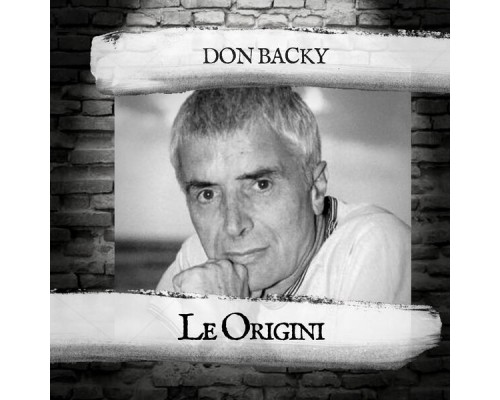 Don Backy - Le Origini