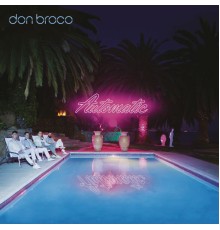 Don Broco - Automatic  (Deluxe)