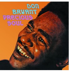 Don Bryant - Precious Soul