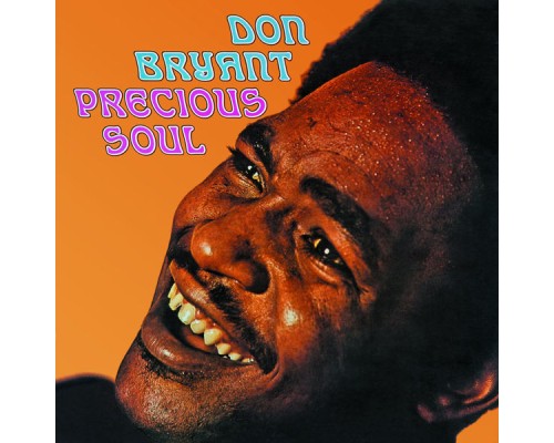 Don Bryant - Precious Soul