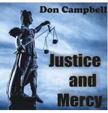 Don Campbell - Justice and Mercy