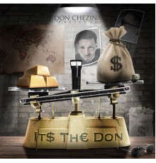 Don Chezina - Its the Don