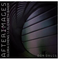 Don Davis - Don Davis: Afterimages