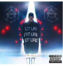 Don Diablo - FUTURE  (Deluxe Edition)