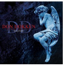 Don Dokken - Solitary