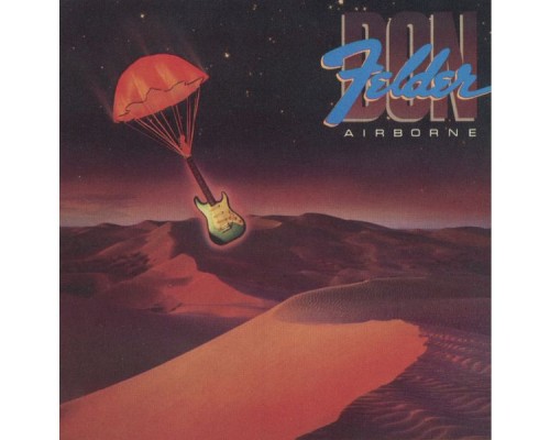 Don Felder - Airborne