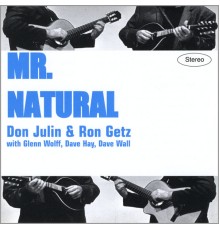 Don Julin - Mr. Natural