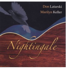 Don Latarski & Marilyn Keller - Nightingale