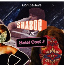 Don Leisure - Shaboo vs. Halal Cool J
