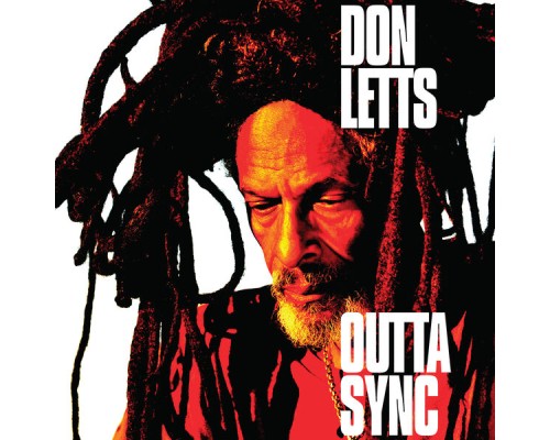 Don Letts - Outta Sync