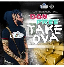 Don Pree - Take Ova