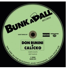 Don Rimini, Calicko - Sure Things EP (Original Mix)