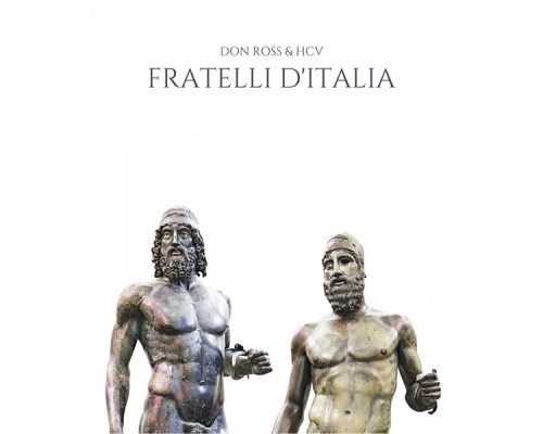 Don Ross & HCV - Fratelli d'italia