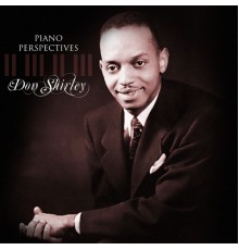 Don Shirley - Piano Perspectives