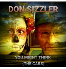 Don Sizzler - You Might Think