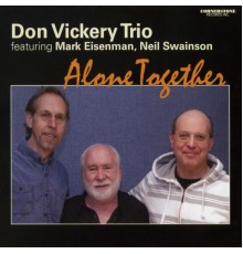 Don Vickery Trio - Alone Together