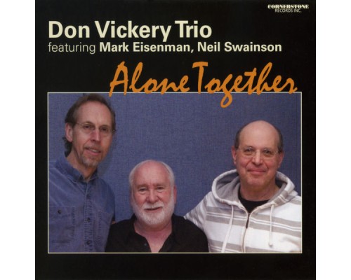 Don Vickery Trio - Alone Together