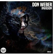 Don Weber - Invasion (Original Mix)