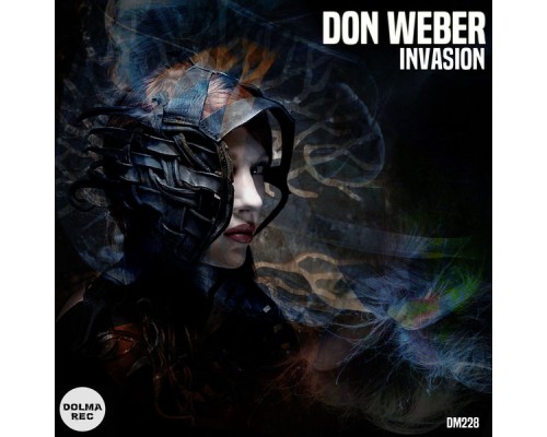 Don Weber - Invasion (Original Mix)