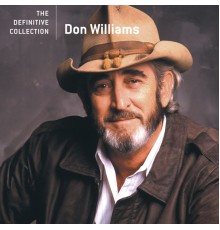 Don Williams - The Definitive Collection