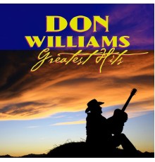 Don Williams - Greatest Hits